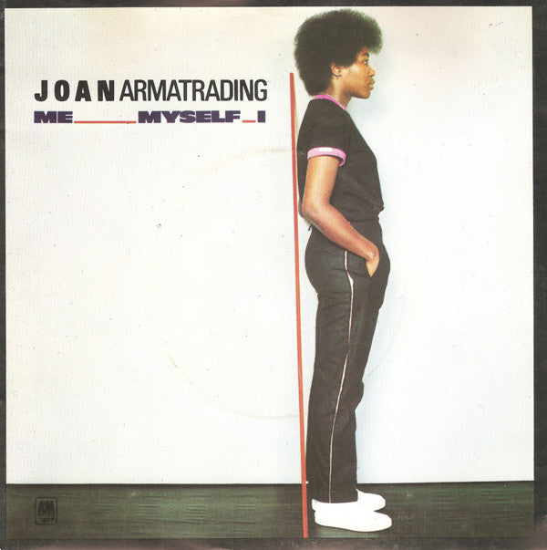 Joan Armatrading : Me Myself I (7", Single)