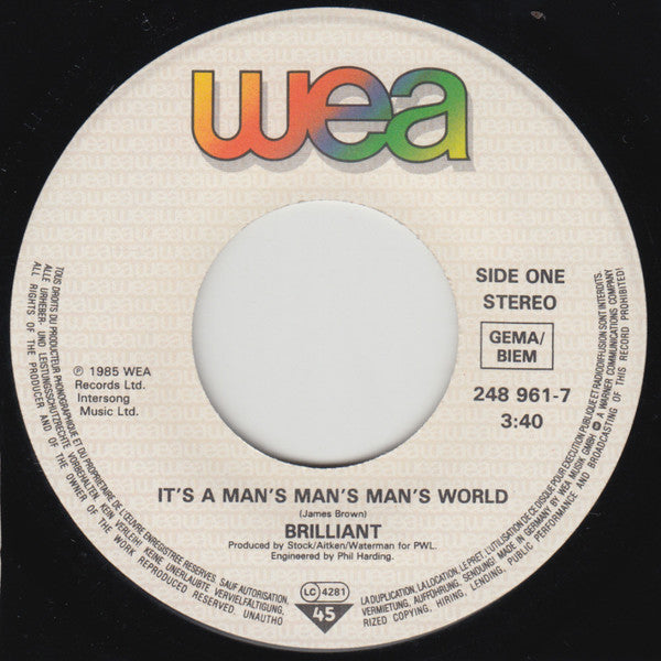 Brilliant : It's A Man's Man's Man's World (7", Single)