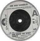 Jon & Vangelis : And When The Night Comes (7", Single)