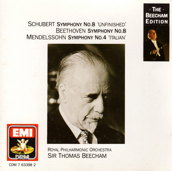 Franz Schubert, Ludwig van Beethoven, Felix Mendelssohn-Bartholdy, Royal Philharmonic Orchestra, Sir Thomas Beecham : Symphony No. 8 'Unfinished' / Symphony No. 8 / Symphony No. 4 'Italian' (CD, Comp, Mono, RM)