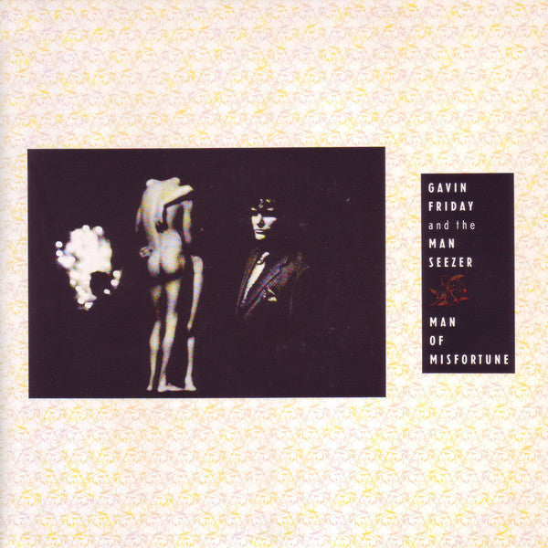 Gavin Friday & Maurice Seezer : Man Of Misfortune (7", Single)