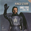 Ringo Starr : Only You (7", Single)