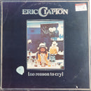 Eric Clapton : No Reason To Cry (LP, Album)