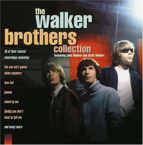 The Walker Brothers Featuring John Walker (3) And Scott Walker : The Walker Brothers Collection (CD, Comp, RE)