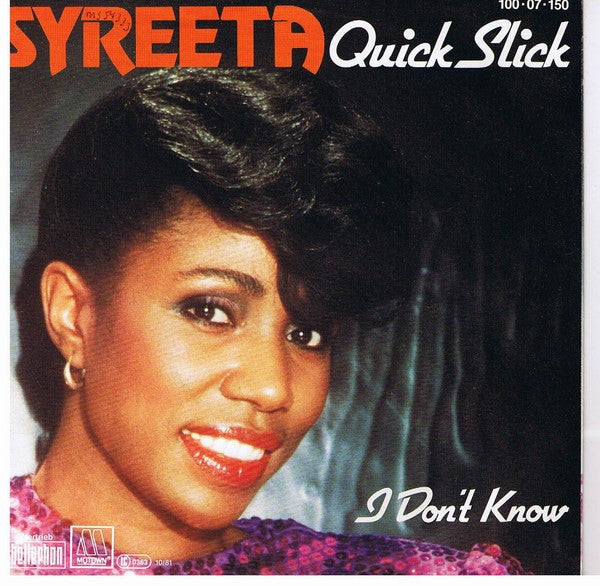 Syreeta : Quick Slick (7", Single)