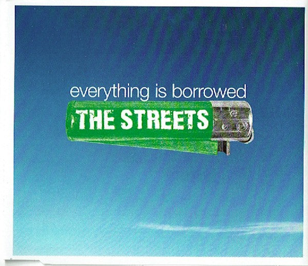 The Streets : Everything Is Borrowed (CD, Single, Promo)