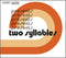 Various : First Word Records Presents: Two Syllables (CD, Comp)