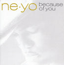 Ne-Yo : Because Of You (CD, Album, Sup)