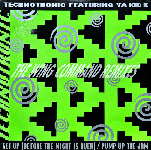 Technotronic Featuring Ya Kid K : Get Up (Before The Night Is Over) / Pump Up The Jam - The Wing Command Remixes (12")