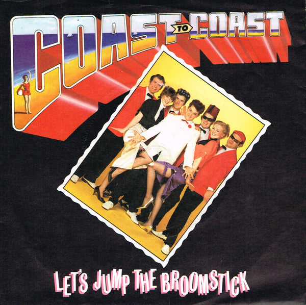 Coast To Coast : Let's Jump The Broomstick (7", Single)