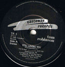 Tom Robinson : Still Loving You (7", Single)