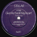 Dollar : Give Me Back My Heart (7", Single, Str)