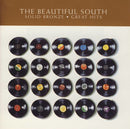 The Beautiful South : Solid Bronze • Great Hits (CD, Comp, RE, RM)