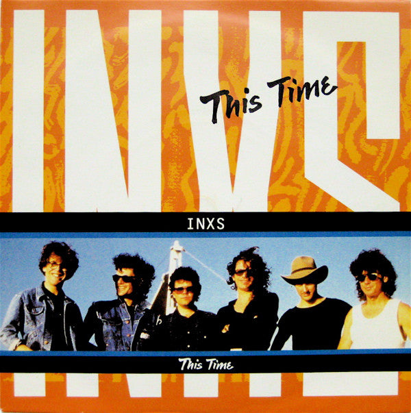 INXS : This Time (7")