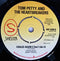Tom Petty And The Heartbreakers : Anything That's Rock 'N' Roll (7", Single, 4 P)
