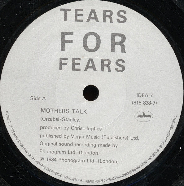 Tears For Fears : Mothers Talk (7", Single, Pap)