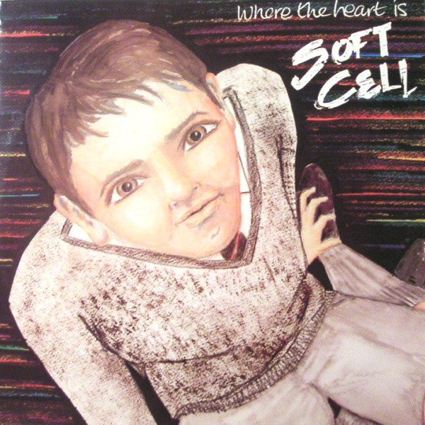 Soft Cell : Where The Heart Is (12", Single)