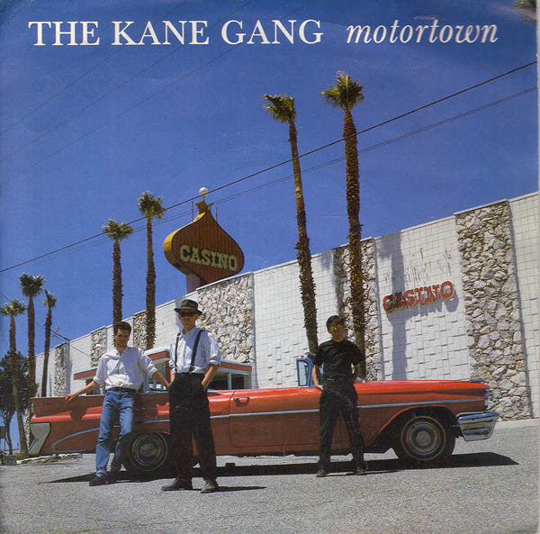 The Kane Gang : Motortown (7", Single)