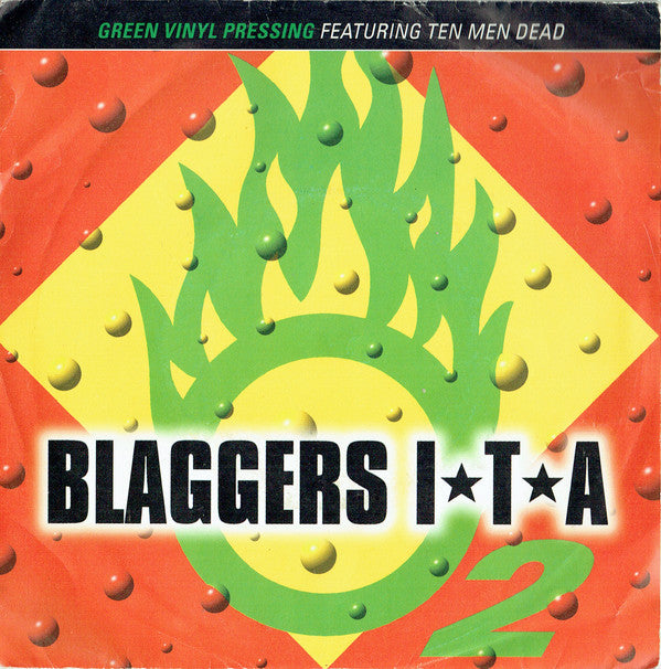 Blaggers ITA : Oxygen (7", Single, Gre)