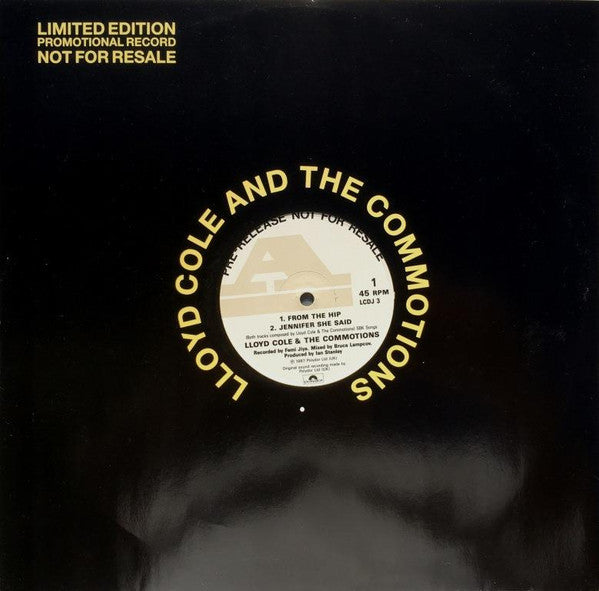 Lloyd Cole & The Commotions : From The Hip (12", Single, Ltd, Promo)