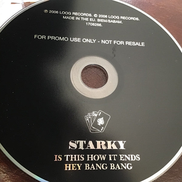 Starky : Is This How It Ends / Hey Bang Bang (CD, Single, Promo)