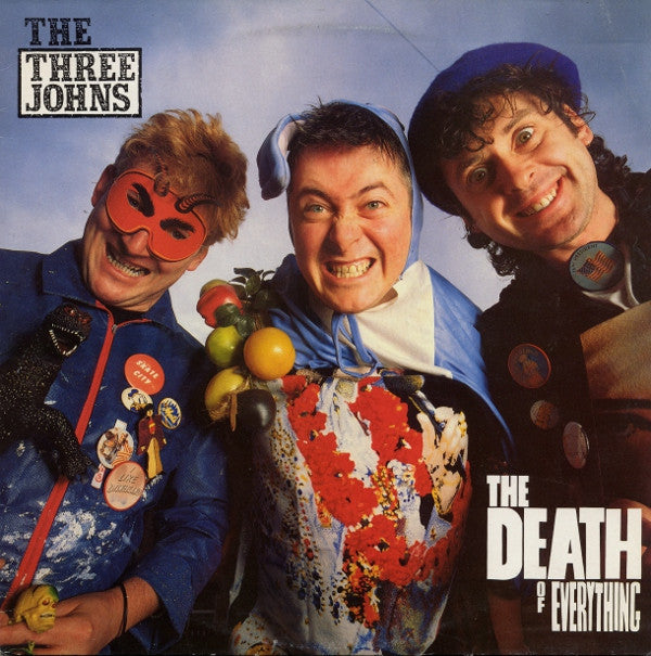 The Three Johns : The Death Of Everything (LP, Album)