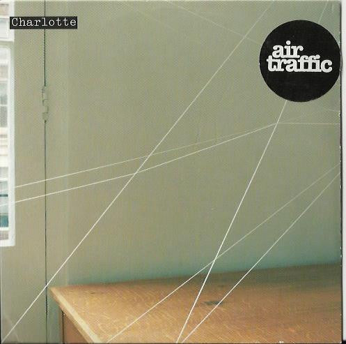Air Traffic : Charlotte (CD, Single, Promo)