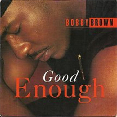 Bobby Brown : Good Enough (7", Single)