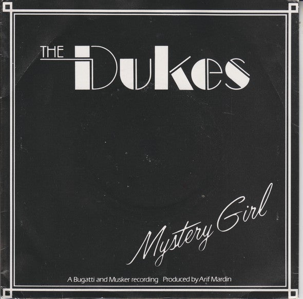 The Dukes (13) : Mystery Girl (7", Single)