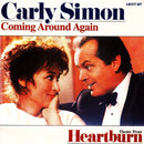 Carly Simon : Coming Around Again (Theme From Heartburn) (7", Single, Pap)