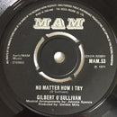 Gilbert O'Sullivan : No Matter How I Try (7", Single)