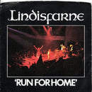 Lindisfarne : Run For Home (7", Single, Inj)