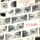 Dr. Hook : Sexy Eyes (7", Single, Pic)