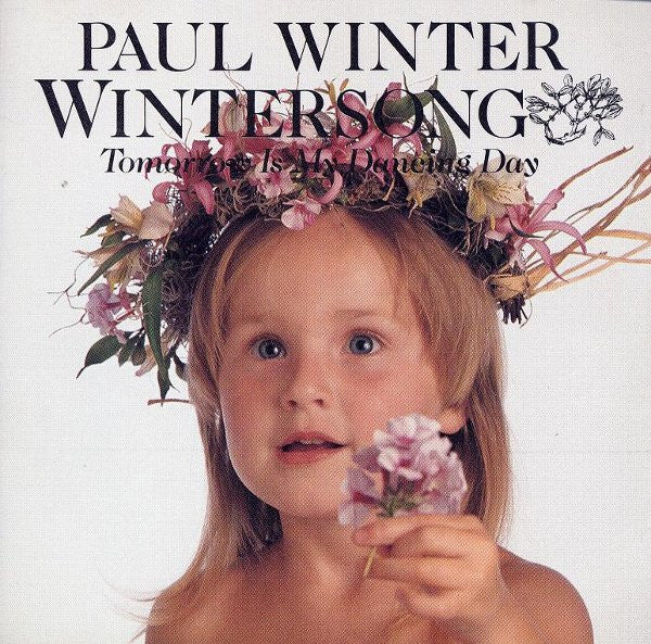 Paul Winter (2) : Wintersong (Tomorrow Is My Dancing Day) (CD, Album)