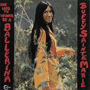 Buffy Sainte-Marie : She Used To Wanna Be A Ballerina (CD, Album, RE)