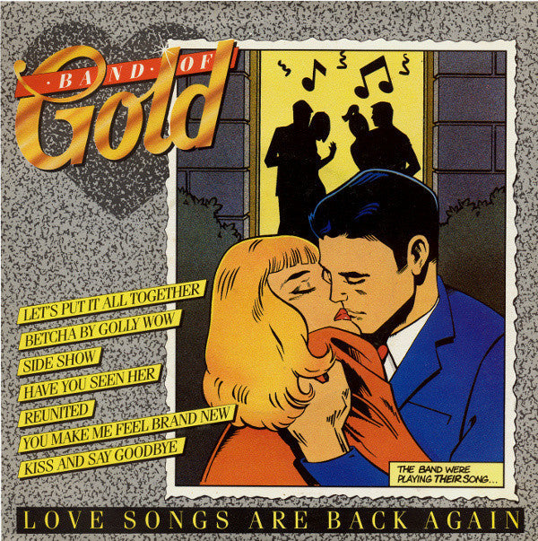Band Of Gold : Love Songs Are Back Again (7", Single)