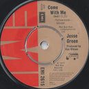 Jesse Green : Come With Me (7", Single)
