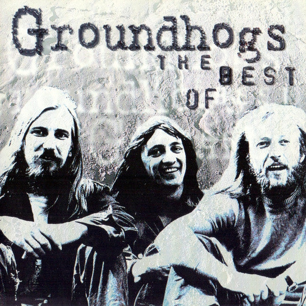 Groundhogs* : The Best Of (CD, Comp)