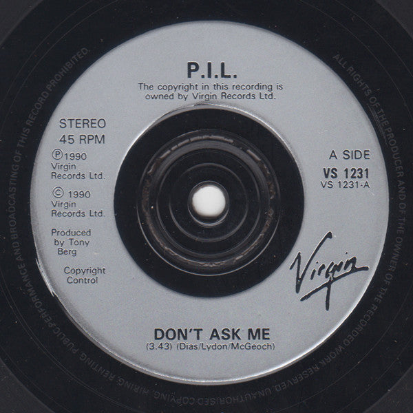 Public Image Limited : Don't Ask Me (7", Single, Inj)