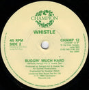 Whistle : (Nothing Serious) Just Buggin' (7", Single)