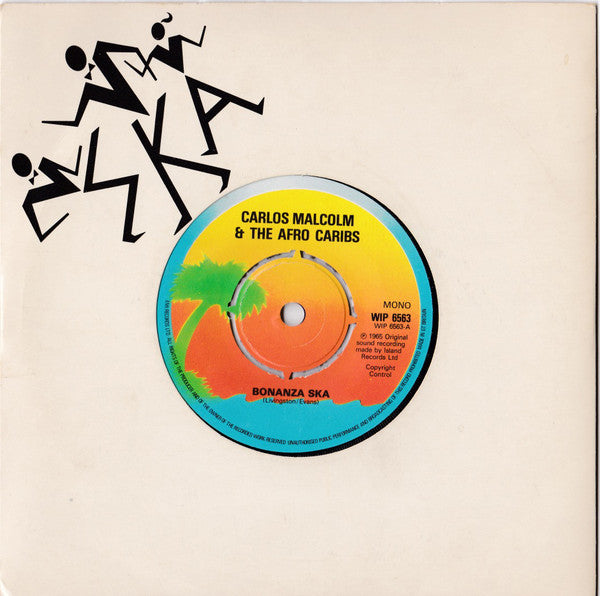 Carlos Malcolm & The Afro Caribs / Desmond Dekker / The Skatalites : Bonanza Ska / Get Up Edina / Beardman Ska (7", Mono, RE)