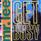 Mr. Lee : Get Busy (7", Single)