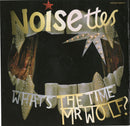 Noisettes : What's The Time Mr Wolf? (CD, Album, Sup)