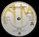 Styx : The Best Of Times (7", Single, Etch)