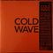 Various : Cold Wave #1 (2xLP, Comp)