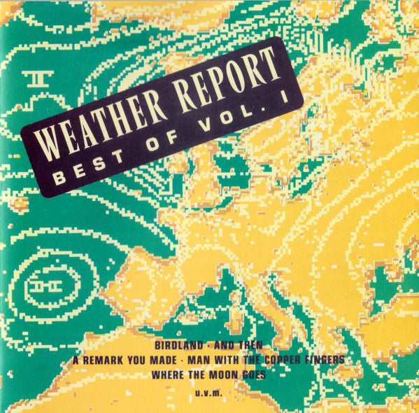 Weather Report : Best Of Weather Report Vol. 1 (CD, Comp)