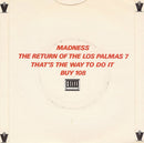 Madness : The Return Of The Los Palmas 7 (7", Single)