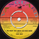 Joan Baez : The Night They Drove Old Dixie Down (7", Single, Kno)