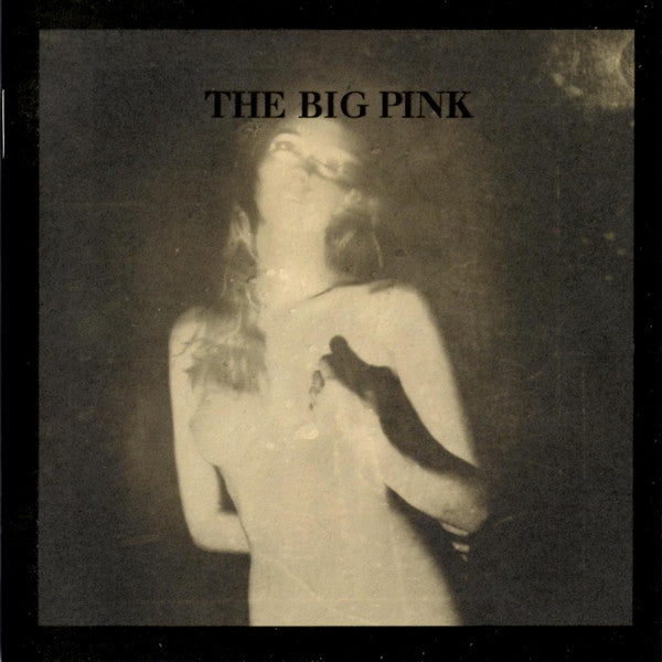 The Big Pink : A Brief History Of Love (CD, Album)