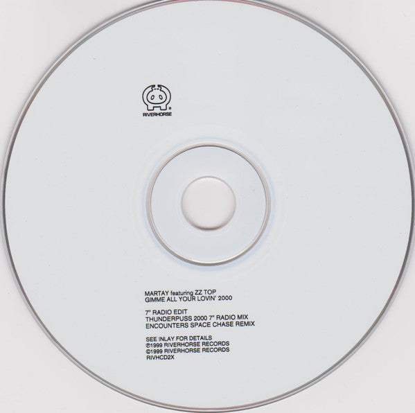 Martay Featuring ZZ Top : Gimme All Your Lovin' 2000 (CD, Single)